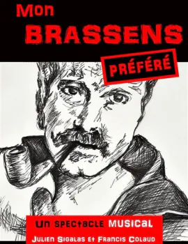 Mon Brassens préféré Théâtre de Jeanne