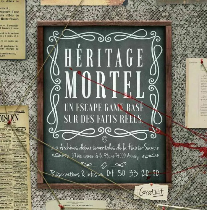 Héritage mortel [escape game] Archives départementales de la Haute-Savoie Annecy