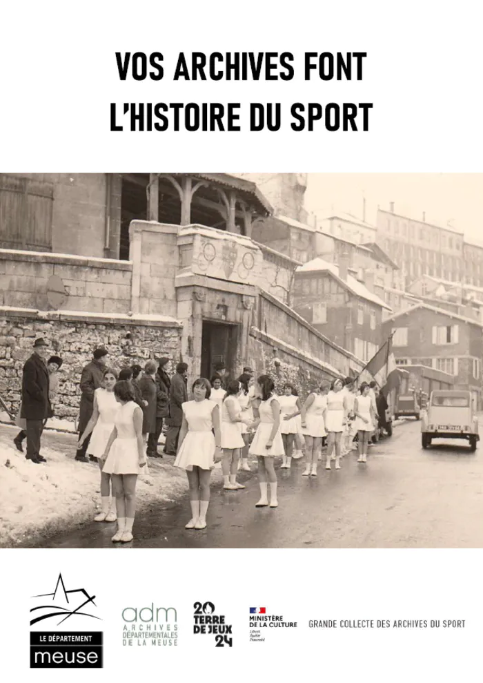 Grande collecte des archives du sport Archives départementales de la Meuse Bar-le-Duc