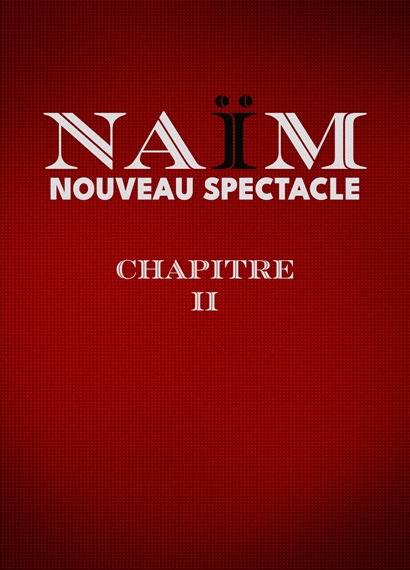 Naïm Chapitre II