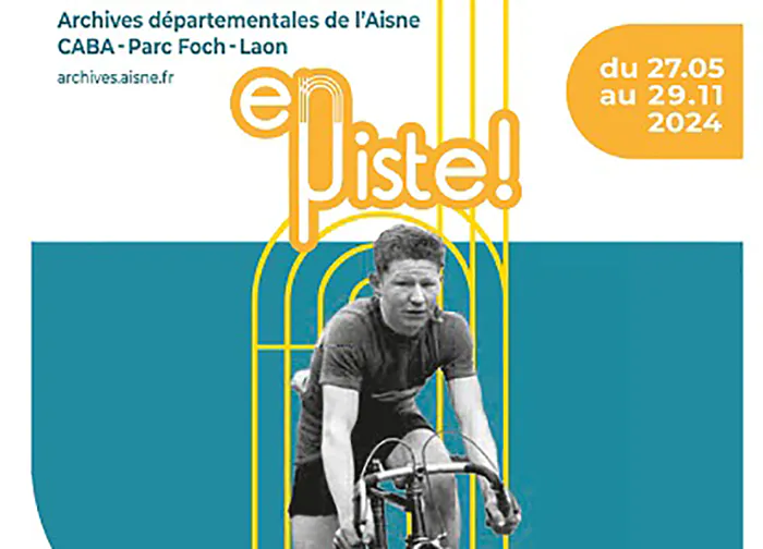 Exposition à Laon : "En piste ! D'hier et d'aujourd'hui