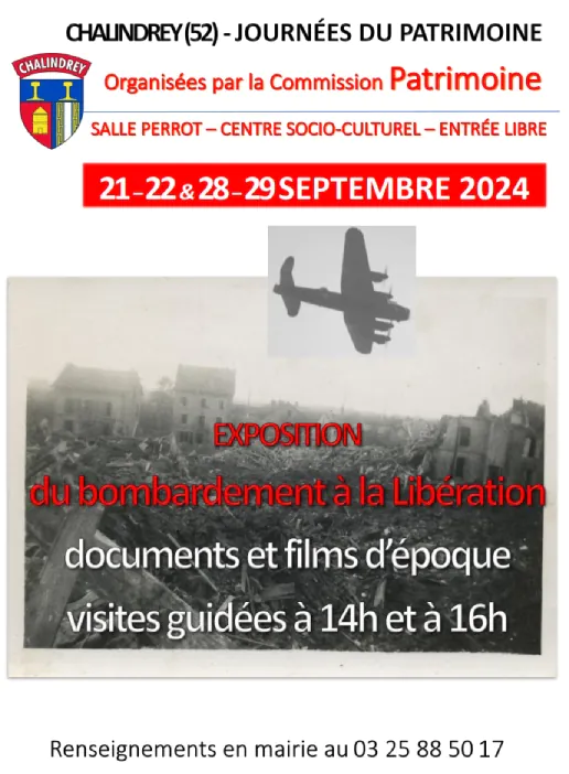 J.E.P. A CHALINDREY  EXPOSITION "DU BOMBARDEMENT À LA LIBÉRATION"