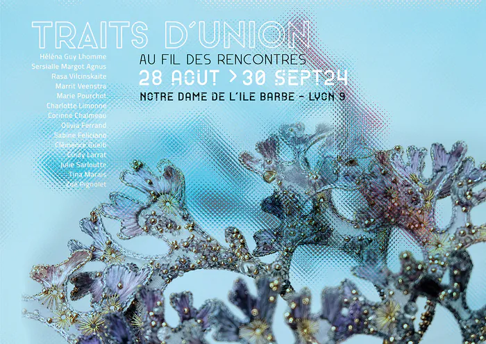 "Traits d'Union - au fil des rencontres" : 14 artistes dialoguent avec le textile Chapelle Notre-Dame de l'île Barbe Lyon