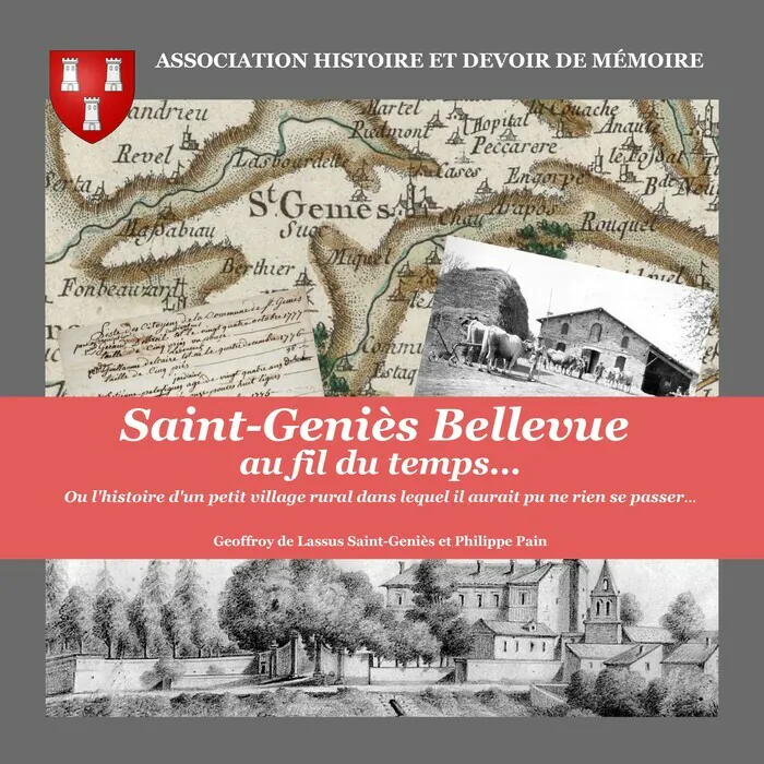 Comment mettre en valeur le patrimoine et l'histoire de sa commune ? Château de Saint-Geniès Bellevue Saint-Geniès-Bellevue