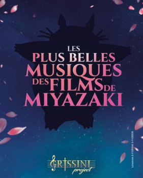 Grissini Project : Les plus belles musiques des films de Miyazaki Cité des Congrès