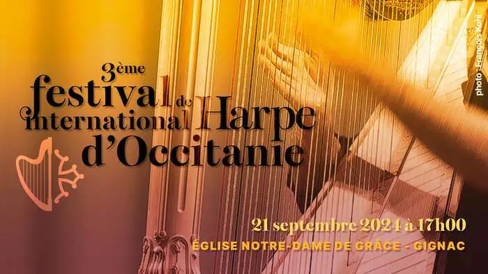 Festival International de harpe d'Occitanie Église Notre-Dame-de-Grâce Gignac