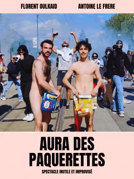 Aura des Pâquerettes - Suprême Fourbi Fabrique à Impros (La)