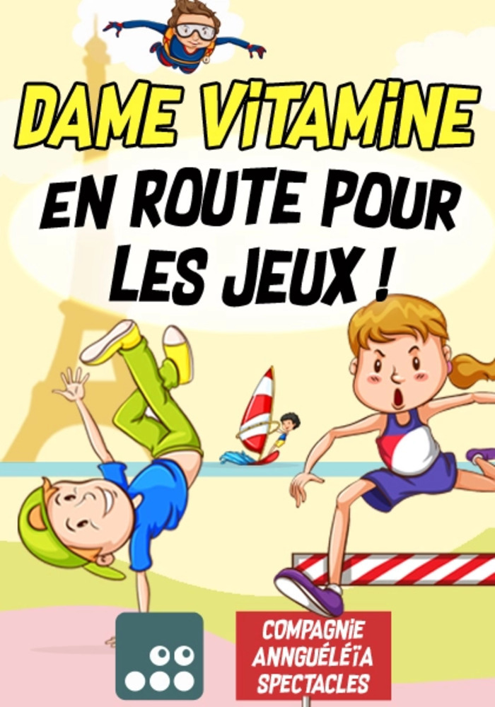 Animation jeune public : spectacle "dame vitamine" La Fabrique des savoirs Elbeuf