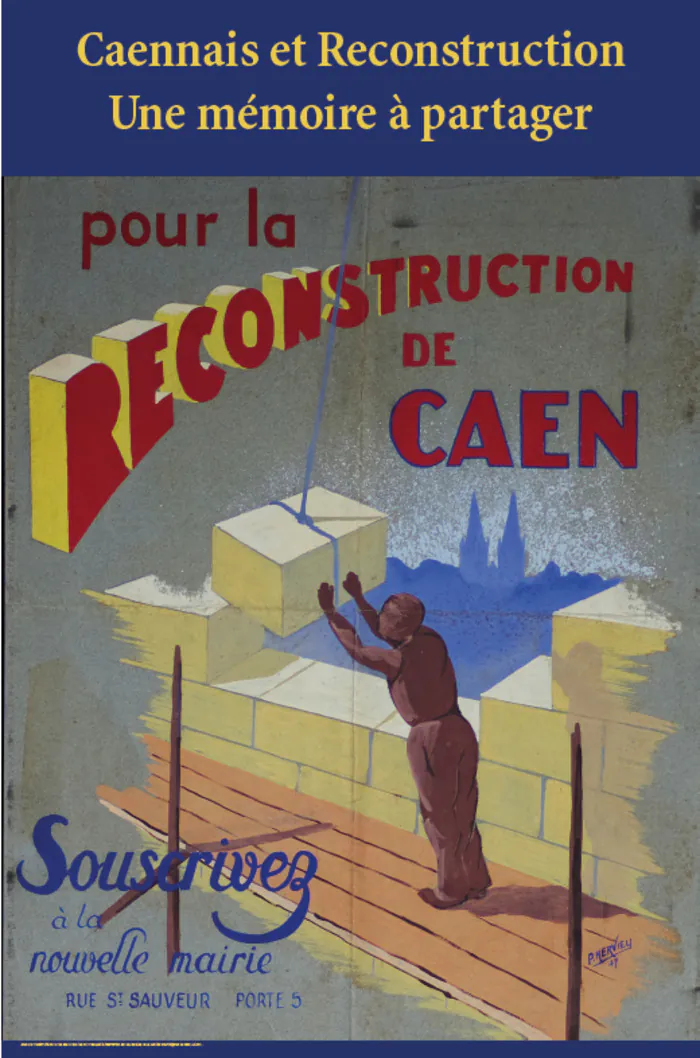 Exposition : caennais et Reconstruction