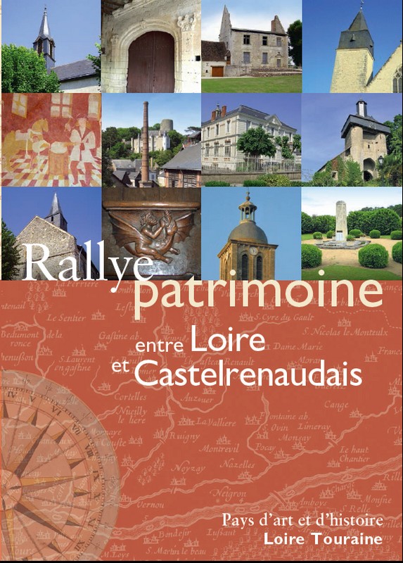 Rallye patrimoine entre Loire et Castelrenaudais Vouvray Centre-Val de Loire