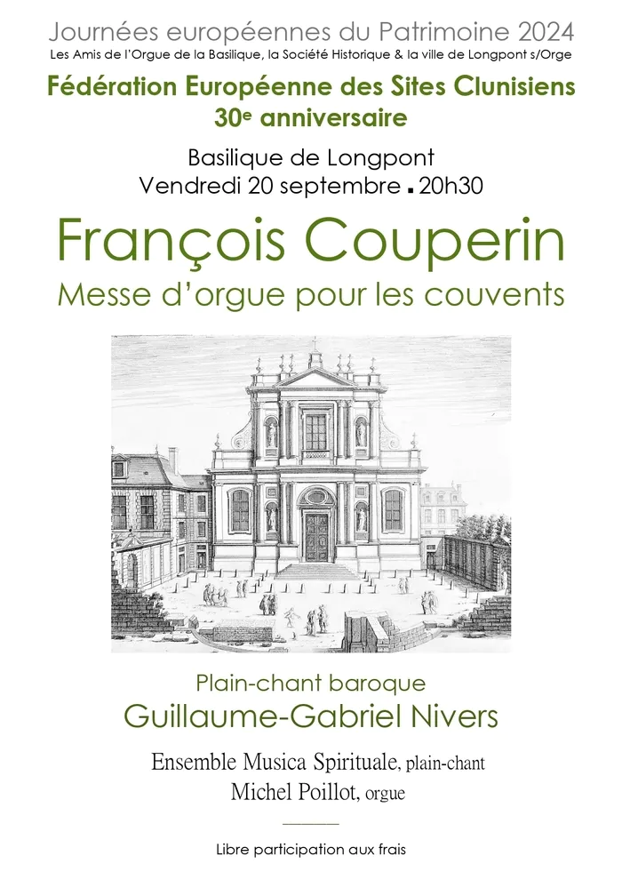 Messe d'orgue pour les couvents de François Couperin - plain chant baroque alterné Basilique Notre-Dame-de-Bonne-Garde Longpont-sur-Orge