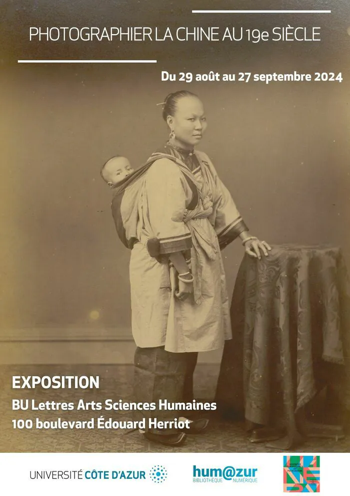 Exposition "Photographier la Chine au 19e siècl" Bibliothèque Lettres