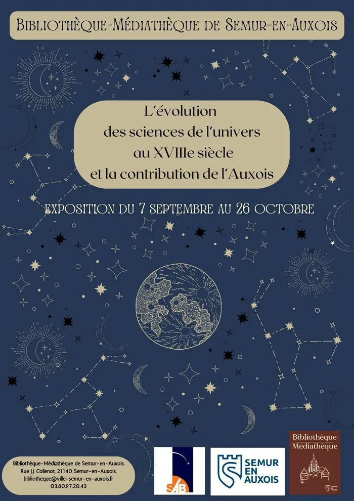 Exposition « L'évolution des sciences de l'univers au XVIIIe siècle et l'apport de l'Auxois » Bibliothèque municipale Semur-en-Auxois