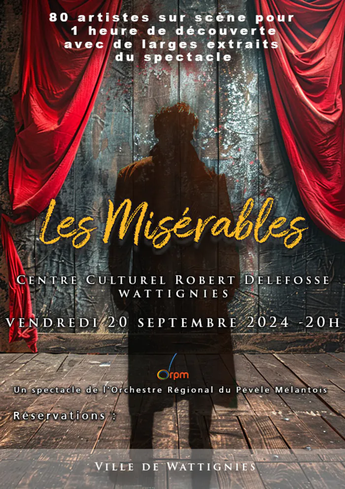 Comédie musicale "Les Misérables" en show case centre culturel Robert Delefosse 2 avenue des arts 59139 Wattignies Wattignies