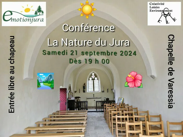 Conférence « La Nature du Jura » Chapelle des Hospitaliers Varessia