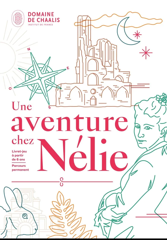 Jeu de piste "Une aventure chez Nélie" Domaine de Chaalis - Musée jacquemart-André Fontaine-Chaalis