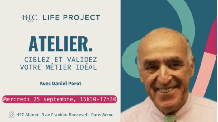 Atelier "Ciblez et validez votre métier idéal" - 25 septembre HEC Alumni