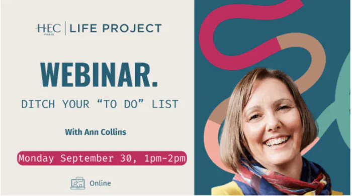 Webinar "Ditch your "TO-DO" list: who do you need TO BE?" - September 30 HEC Alumni