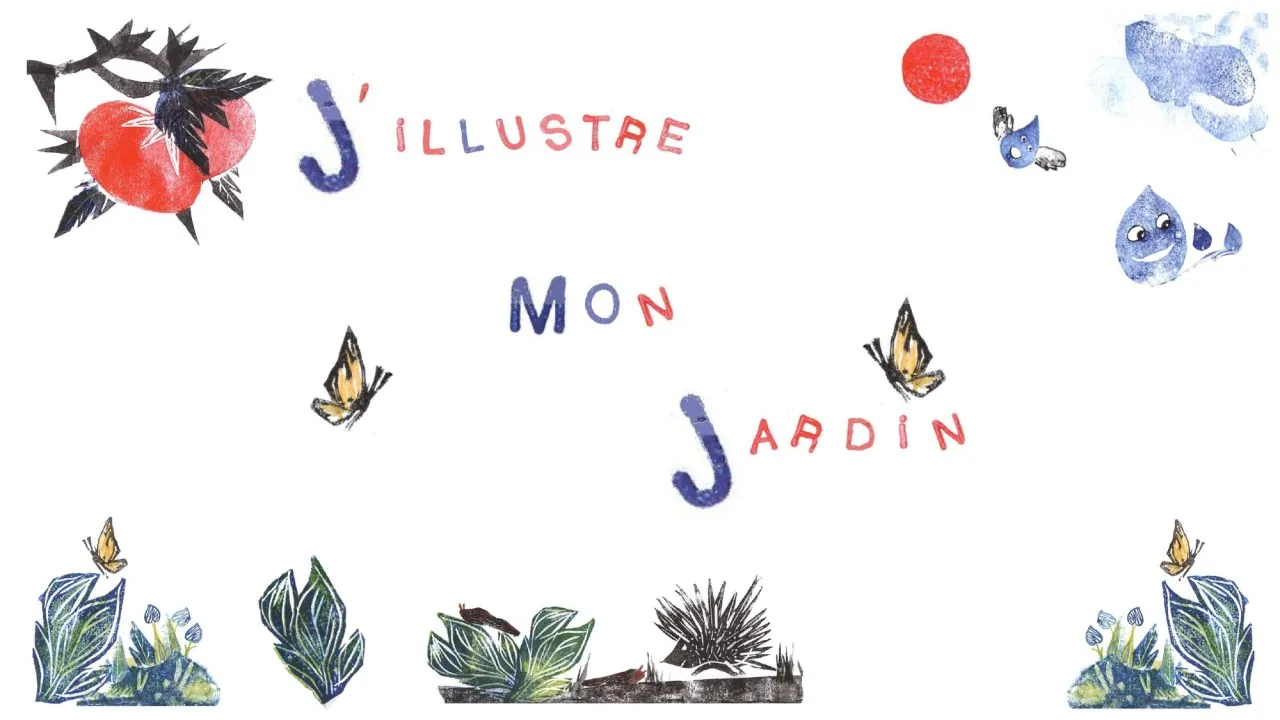 J'illustre mon jardin Limoges