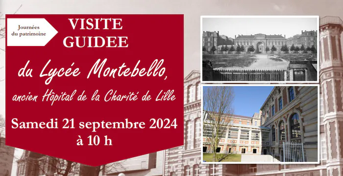 JEP 2024 : Visite de l'ancien Hôpital de la Charité de Lille Lycée Montebello Lille