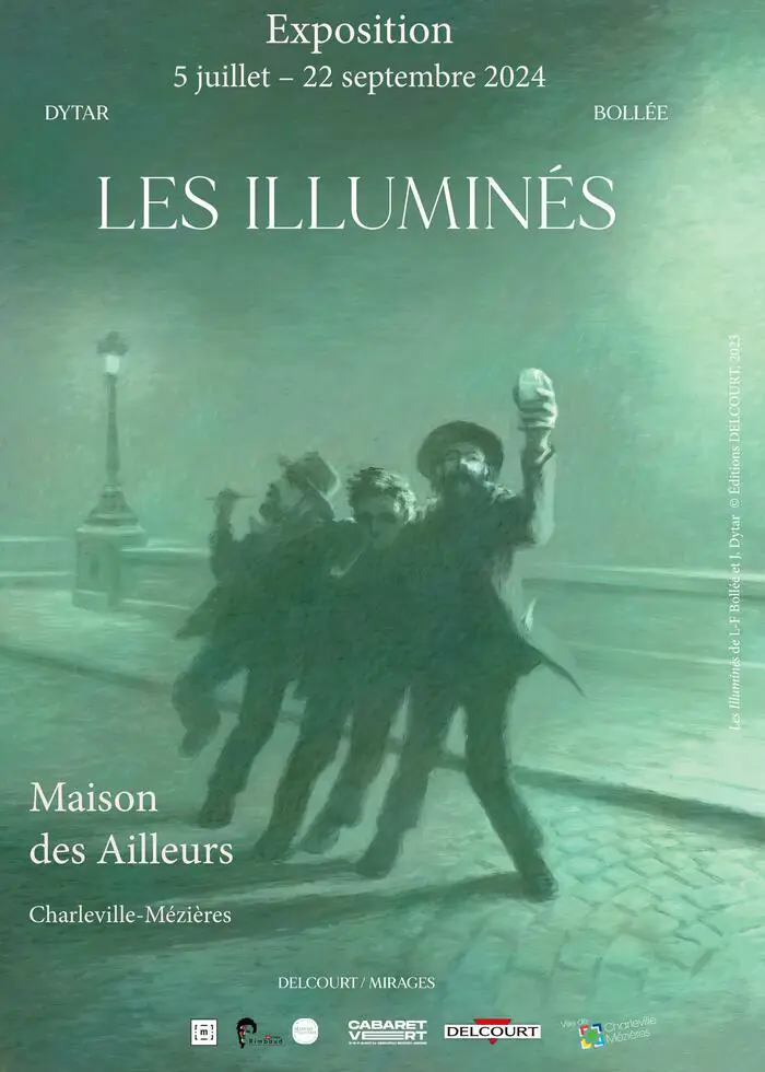 Exposition "Les Illuminés" Maison des Ailleurs | Maison Arthur Rimbaud Charleville-Mézières