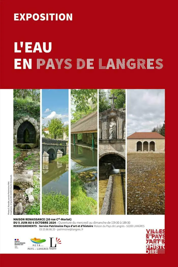 Participez à l'exposition "L'eau en pays de Langres" Maison Renaissance Langres