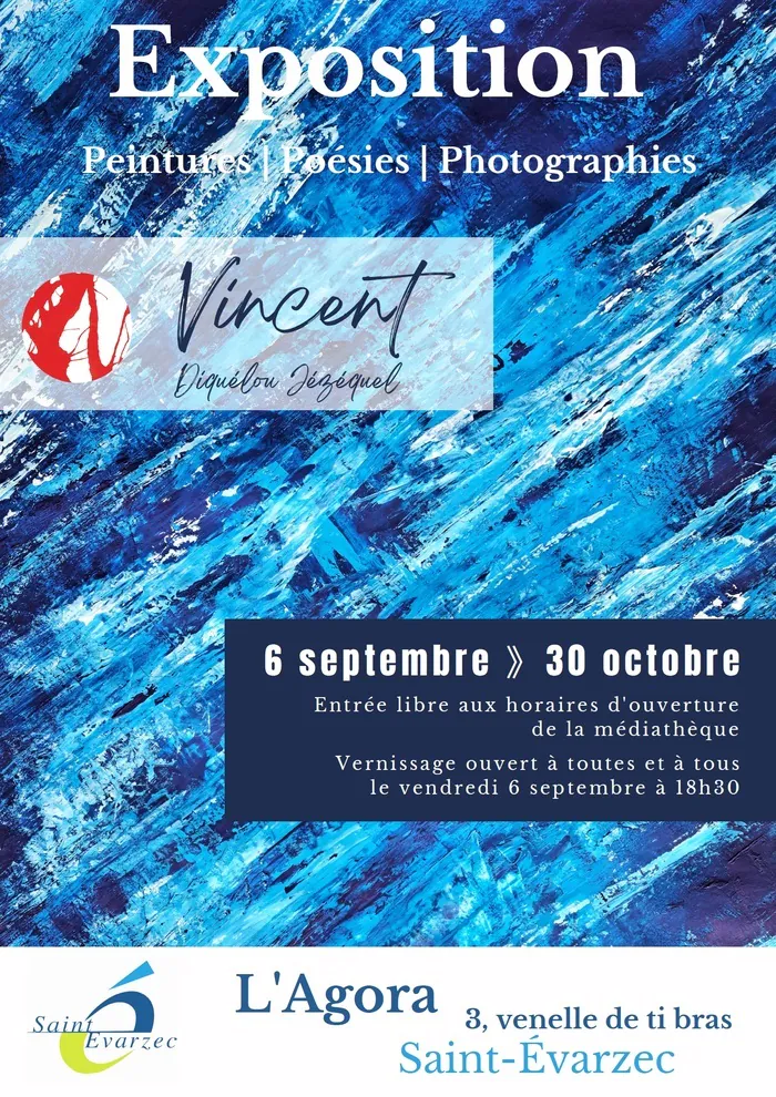 Exposition Vincent Diquélou Jézéquel Médiathèque  De  L'agora Saint-Évarzec