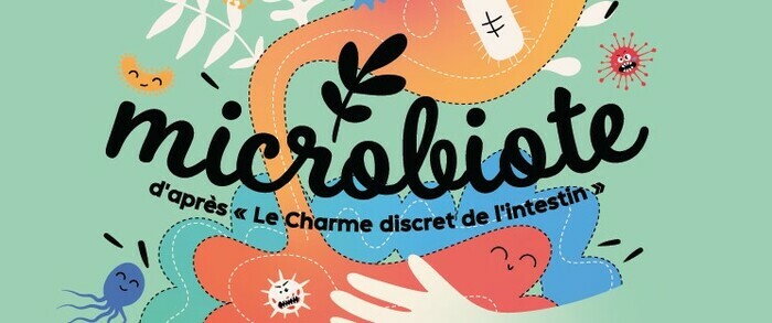 Microbiote : Le charme discret de l'intestin Espace des Sciences - Champs Libres Rennes