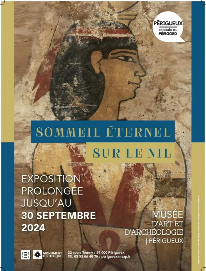 Exposition : « Sommeil éternel sur le Nil » Musée d'art et d'archéologie du Périgord (Maap) Périgueux