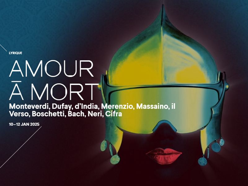 SPECTACLE AMOUR À MORT MONTEVERDI BACH DUFAY NERI CIFRA