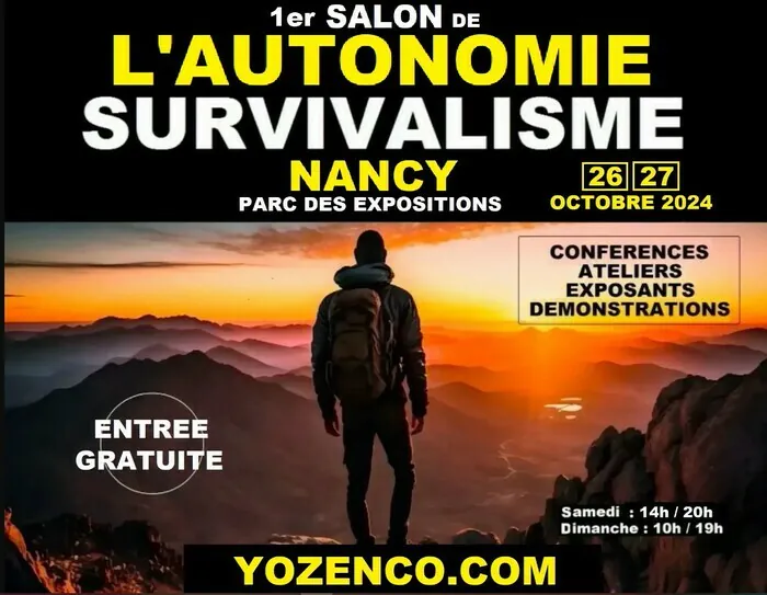 1er Salon de l'Autonomie et du Survivalisme au Parc des Expositions de Nancy Parc des expositions Vandœuvre-lès-Nancy