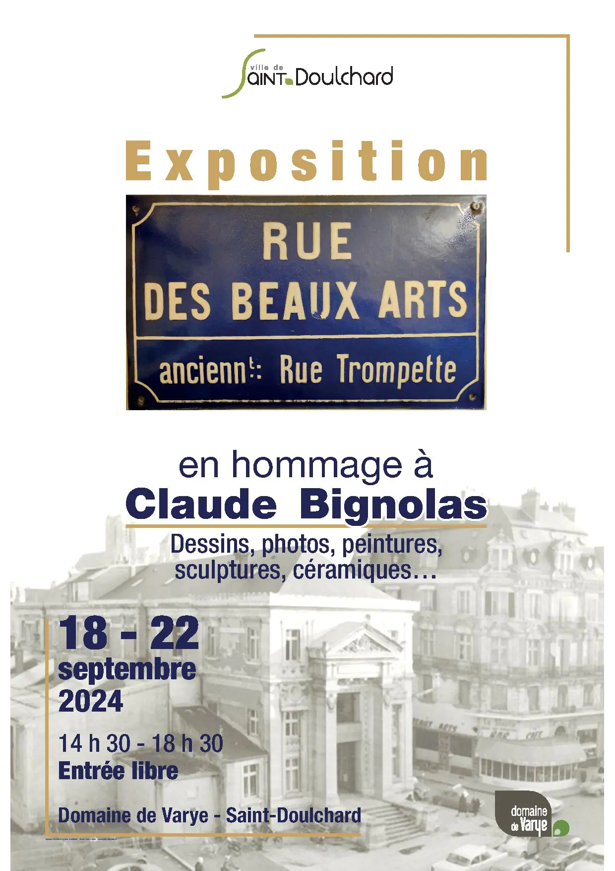 Exposition Rue des Beaux Arts Hommage à Claude Bignolas