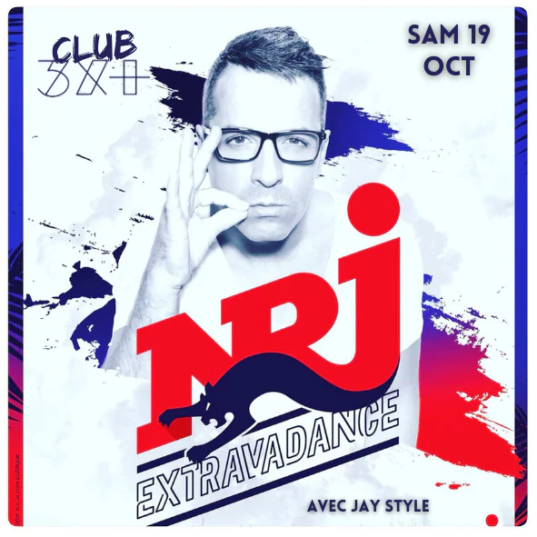 NRJ Extravadance avec Jay Style / Club 3x+