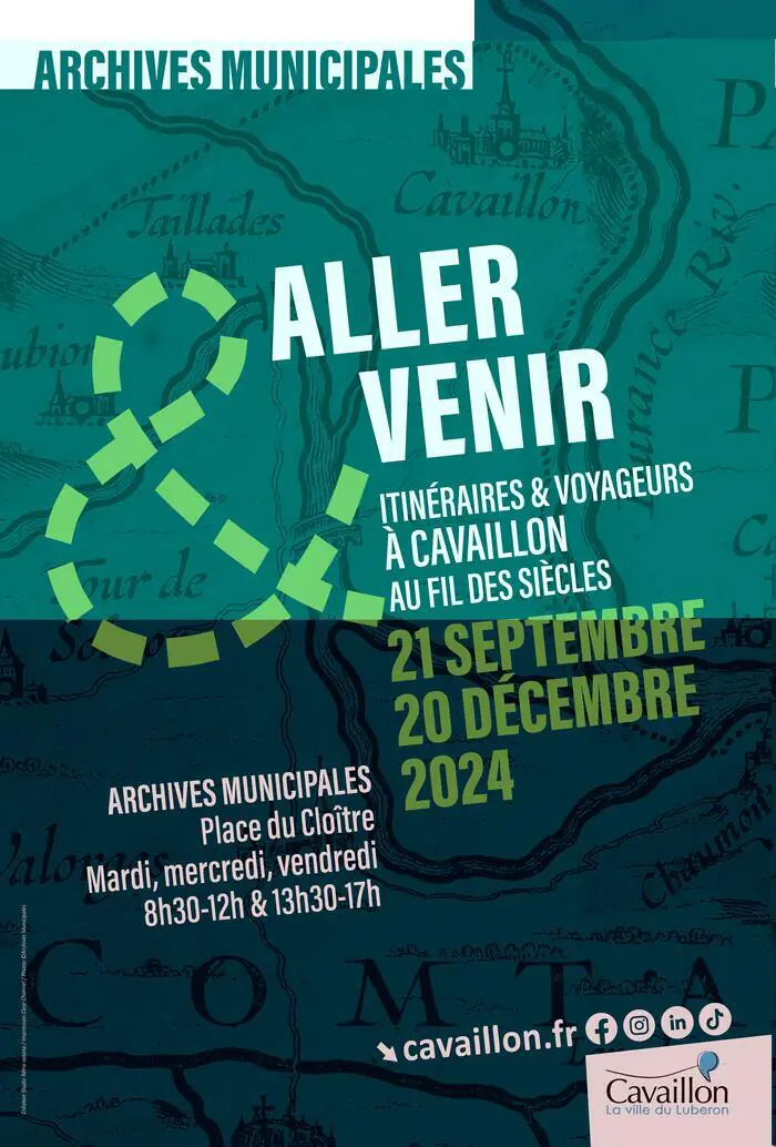 EXPOSITION "ALLER & VENIR : ITINÉRAIRES ET VOYAGEURS A CAVAILLON AU FIL DES SIÈCLES" Archives municipales Cavaillon