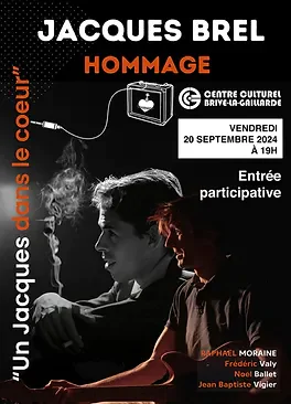 Concert Jacques Brel Hommage "Un Jacques dans le cœur" (Centre culturel)