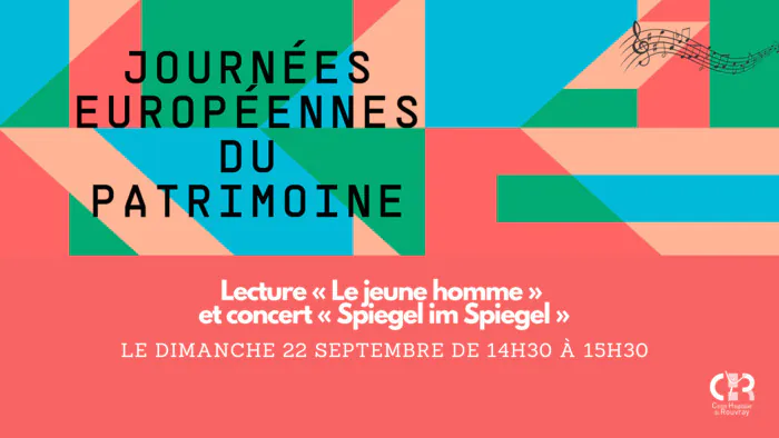 Conférence : lecture « Le jeune homme » et concert « Spiegel im Spiegel » Centre Hospitalier du Rouvray Sotteville-lès-Rouen