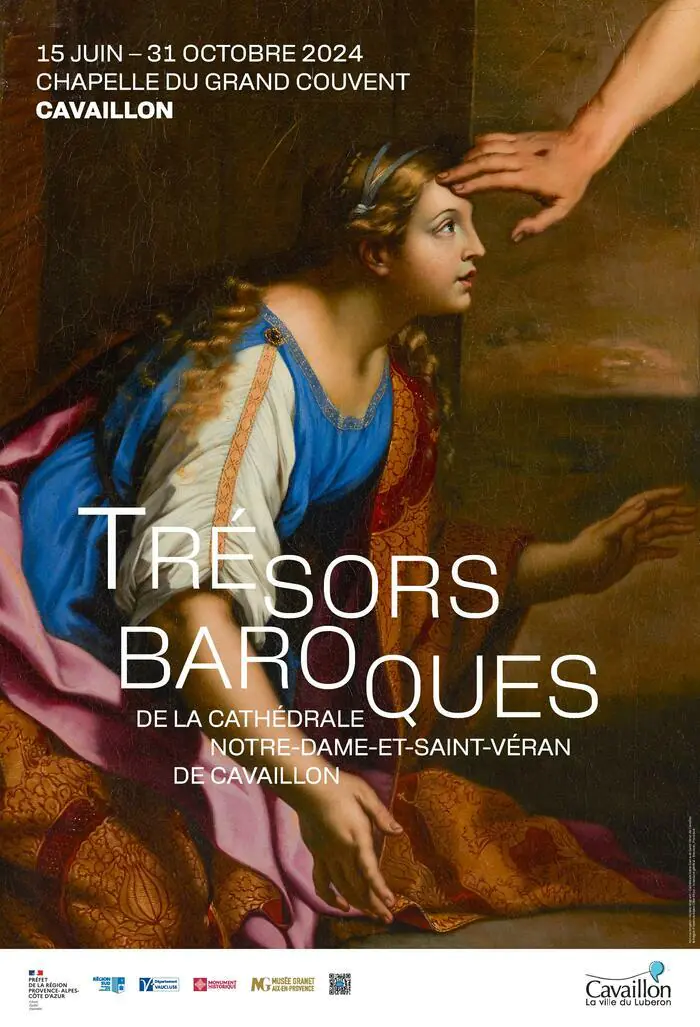 EXPOSITION "TRÉSORS BAROQUES" A CAVAILLON Chapelle du grand couvent Cavaillon