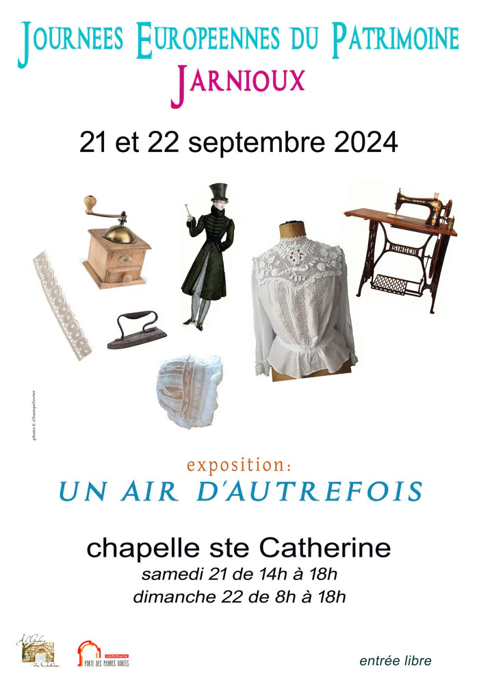 Exposition "Un air d'autrefois" Chapelle Sainte-Catherine Porte des Pierres Dorées