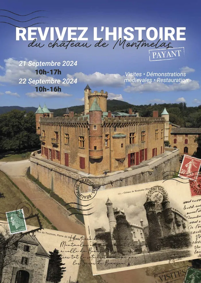 Visite guidée du Château de Montmelas Château de Montmelas Montmelas-Saint-Sorlin