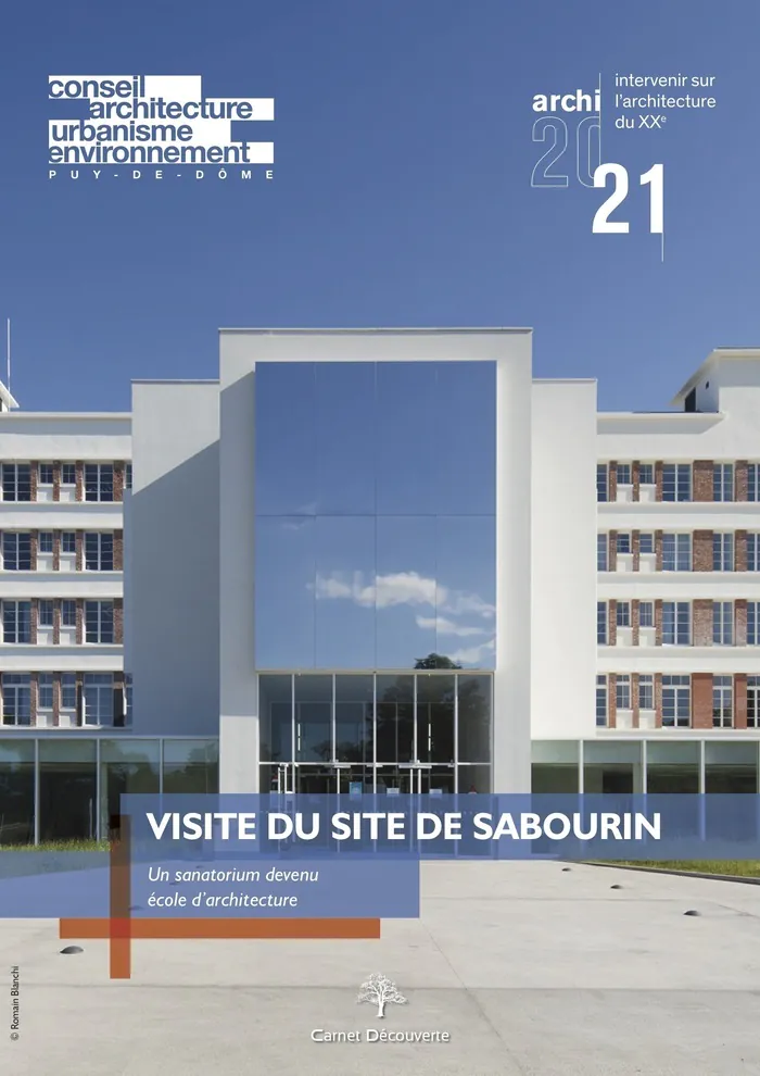 Visite du site de Sabourin École nationale supérieure d'architecture de Clermont-Ferrand (ENSACF) Clermont-Ferrand