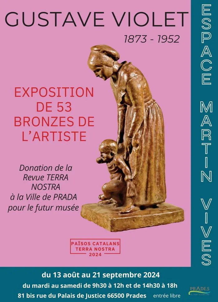 Exposition en hommage au sculpteur Gustave Violet (1873-1952) Espace Martin Vivès Prades