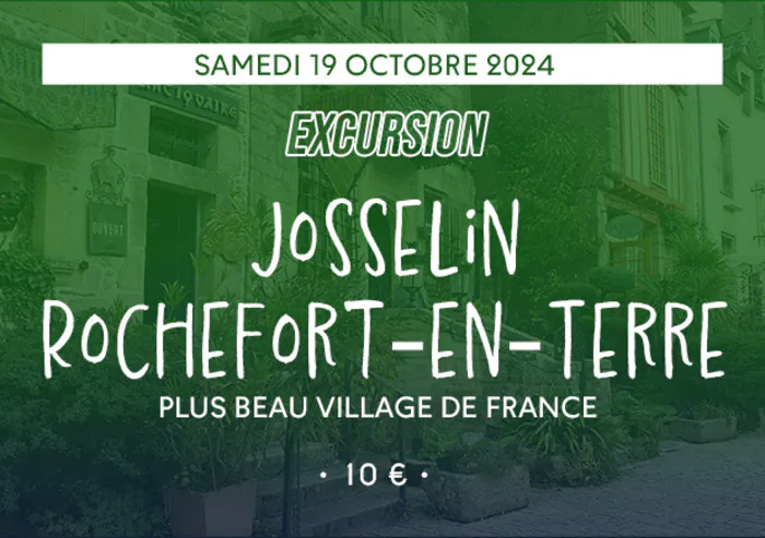 [EXCURSION] Josselin et Rochefort-en-Terre CMI Rennes Rennes