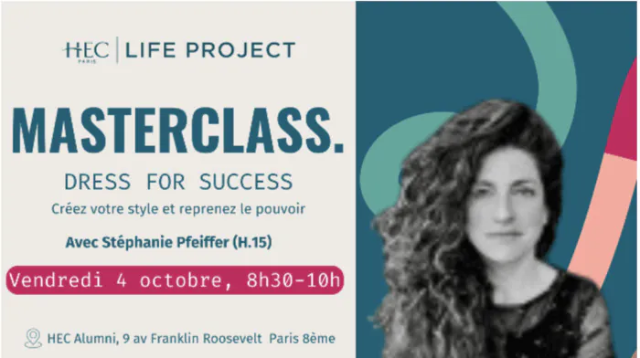 Masterclass "Dress for success : créez votre style et reprenez le pouvoir" HEC Alumni