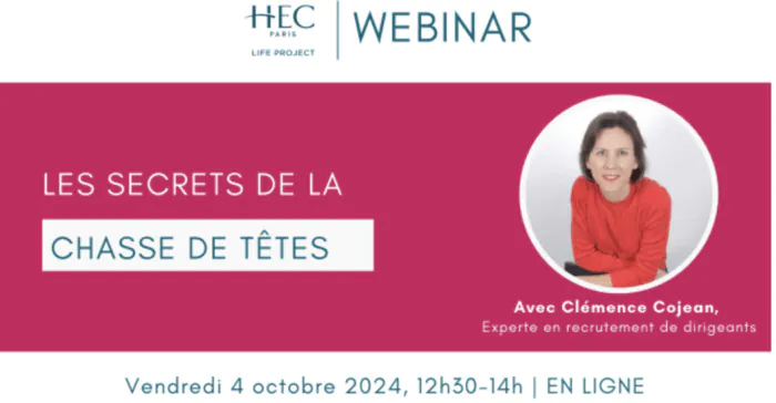 Webinar « Les secrets de la chasse de têtes » HEC Alumni