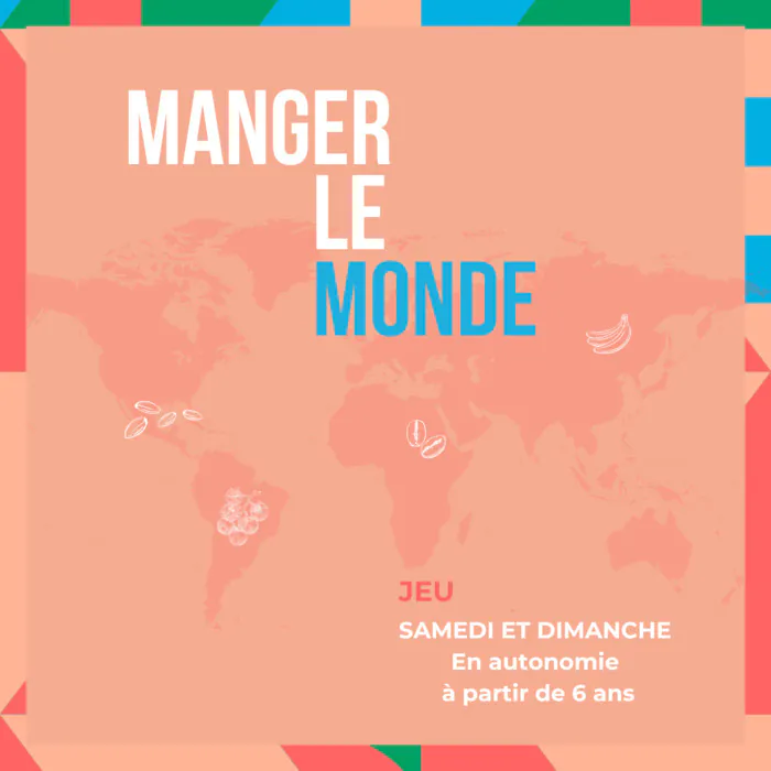 Jeu : Manger le monde Laval Laval