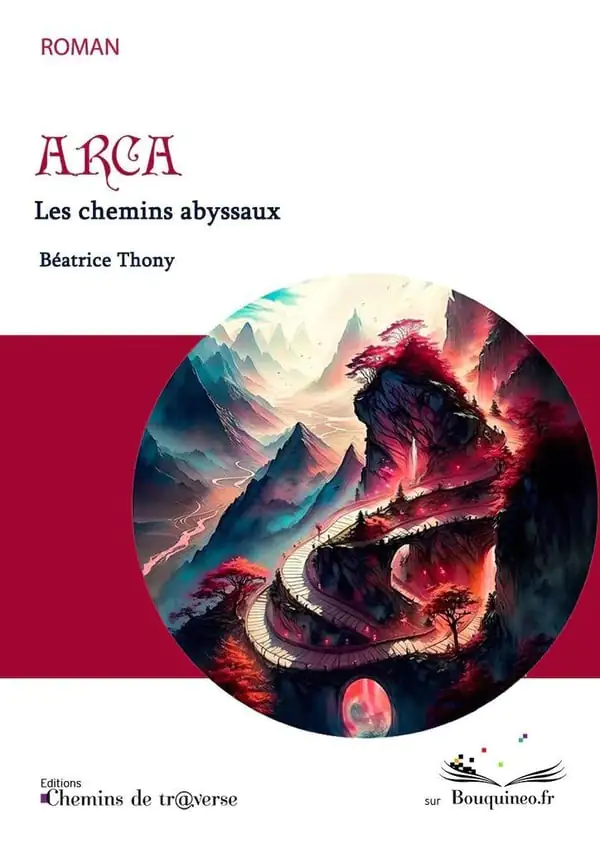 arca les chemins abyssaux béatrice thony