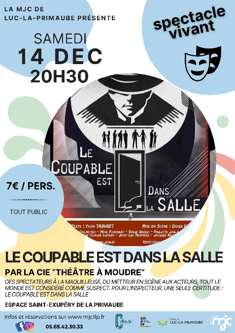 THÉÂTRE Le coupable est dans la salle