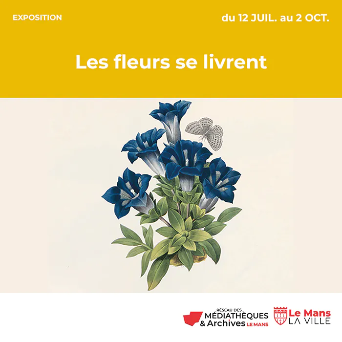 Les fleurs se livrent Médiathèque Aragon Le Mans