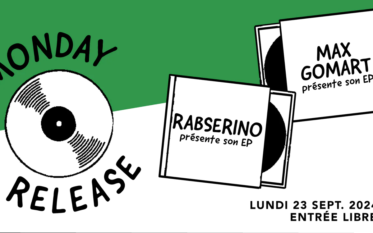 Monday Release : Max gomart • Rabserino / Supersonic SUPERSONIC Paris