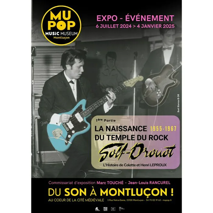 Exposition "la Naissance du Temple du Rock : le Golf Drouot" MuPop Montluçon